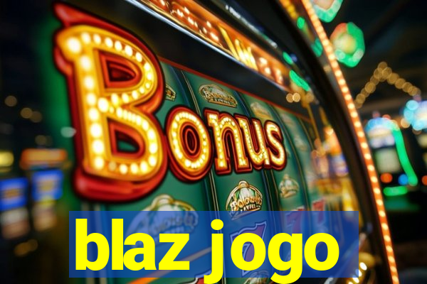 blaz jogo